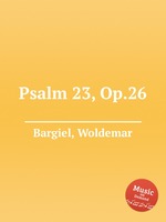 Psalm 23, Op.26