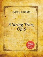 3 String Trios, Op.6