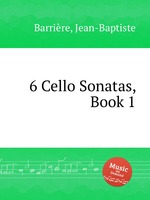 6 Cello Sonatas, Book 1