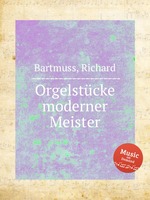 Orgelstcke moderner Meister