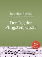 Der Tag der Pfingsten, Op.35