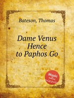 Dame Venus Hence to Paphos Go