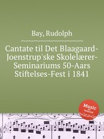 Cantate til Det Blaagaard-Joenstrup`ske Skolelrer-Seminariums 50-Aars Stiftelses-Fest i 1841