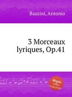 3 Morceaux lyriques, Op.41