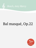 Bal masqu, Op.22
