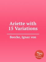 Ariette with 15 Variations