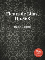 Fleurs de Lilas, Op.568