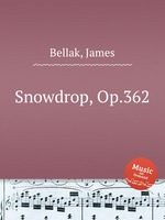 Snowdrop, Op.362