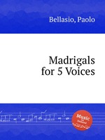 Madrigals for 5 Voices