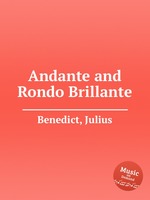 Andante and Rondo Brillante