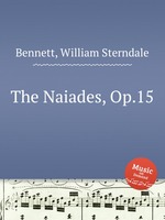 The Naiades, Op.15