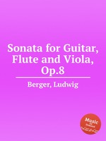 Sonata for Guitar, Flute and Viola, Op.8