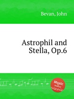 Astrophil and Stella, Op.6