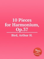 10 Pieces for Harmonium, Op.37