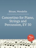 Concertino for Piano, Strings and Percussion, EV 50