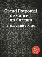 Grand Potpourri de Concert on Carmen