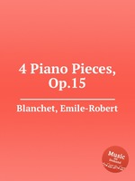 4 Piano Pieces, Op.15