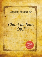 Chant du Soir, Op.7