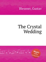 The Crystal Wedding