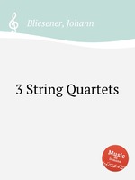 3 String Quartets