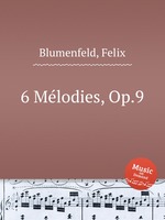6 Mlodies, Op.9