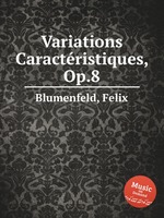Variations Caractristiques, Op.8