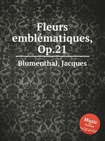 Fleurs emblmatiques, Op.21