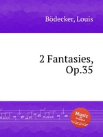 2 Fantasies, Op.35