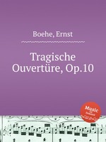 Tragische Ouvertre, Op.10