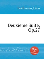 Deuxime Suite, Op.27