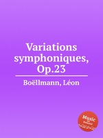 Variations symphoniques, Op.23