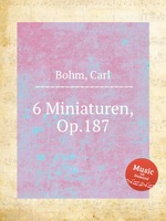 6 Miniaturen, Op.187