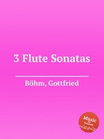 3 Flute Sonatas