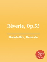 Rverie, Op.55