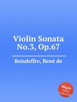 Violin Sonata No.3, Op.67