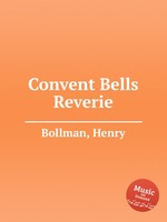 Convent Bells Reverie