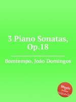 3 Piano Sonatas, Op.18