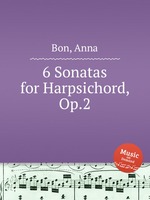 6 Sonatas for Harpsichord, Op.2