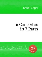 6 Concertos in 7 Parts