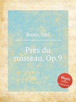 Prs du ruisseau, Op.9