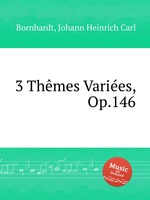 3 Thmes Varies, Op.146