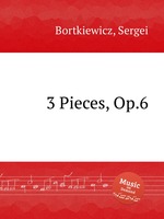 3 Pieces, Op.6
