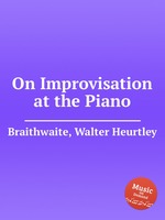 On Improvisation at the Piano