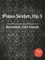 Piano Sextet, Op.5