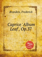 Caprice `Album Leaf`, Op.37