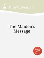 The Maiden`s Message