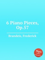 6 Piano Pieces, Op.57