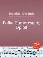 Polka Humoresque, Op.68