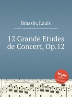 12 Grande Etudes de Concert, Op.12