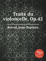 Trait du violoncelle, Op.42